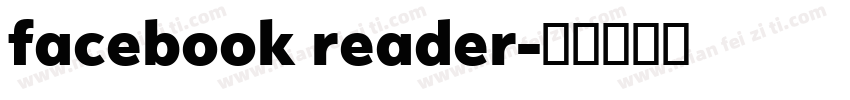 facebook reader字体转换